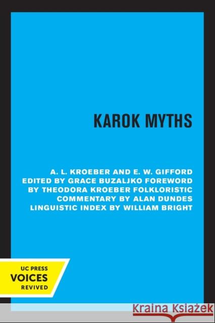 Karok Myths E.W. Gifford 9780520319257 University of California Press