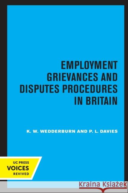 Employment Grievances and Disputes Procedures in Britain P.L. Davies 9780520323162 