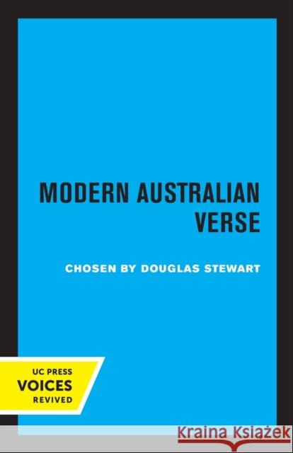 Modern Australian Verse Stewart, Douglas 9780520327702 University of California Press