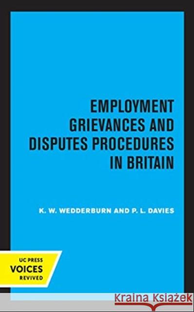 Employment Grievances and Disputes Procedures in Britain P.L. Davies 9780520365193 University of California Press