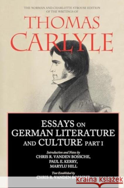 Essays on German Literature and Culture, Part I  9780520409897 University of California Press