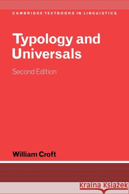 Typology and Universals William Croft S. R. Anderson J. Bresnan 9780521004992 Cambridge University Press