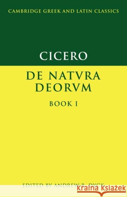 Cicero: de Natura Deorum Book I Cicero, Marcus Tullius 9780521006309 Cambridge University Press