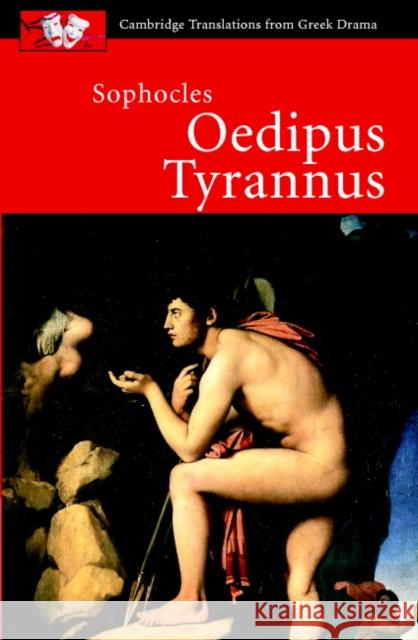 Sophocles: Oedipus Tyrannus  Sophocles 9780521010726 0