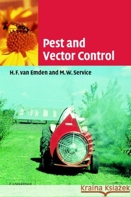 Pest and Vector Control Helmut Va Michael Service H. F. Van Emden 9780521010832