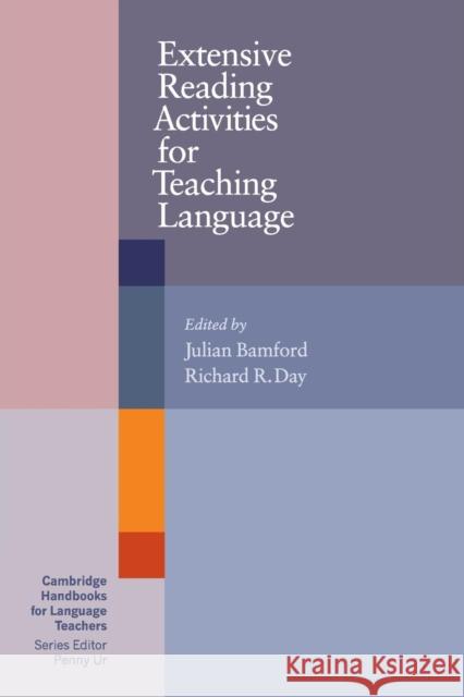 Extensive Reading Activities for Teaching Language Julian Bamford 9780521016513