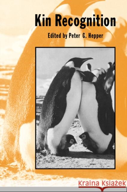 Kin Recognition Peter G. Hepper 9780521017558 Cambridge University Press