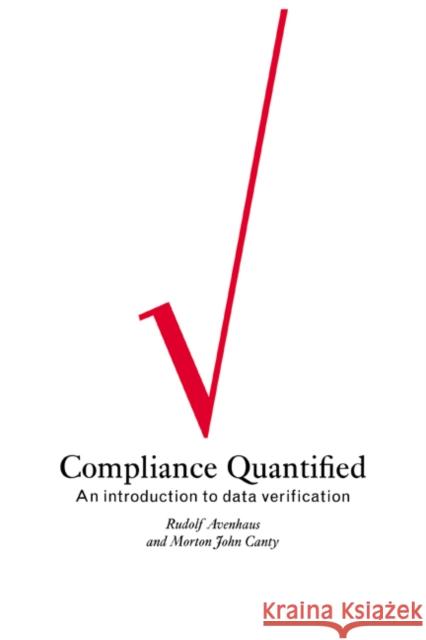 Compliance Quantified: An Introduction to Data Verification Avenhaus, Rudolf 9780521019194