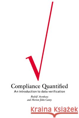 Compliance Quantified: An Introduction to Data Verification Avenhaus, Rudolf 9780521019194 Cambridge University Press