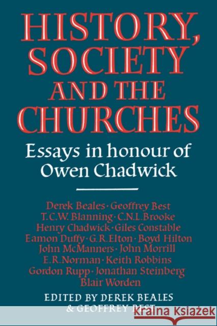 History Society Church Derek Beales Geoffrey Best Derek Beales 9780521021890 Cambridge University Press