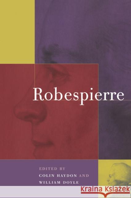 Robespierre Colin Haydon William Doyle 9780521026055 Cambridge University Press