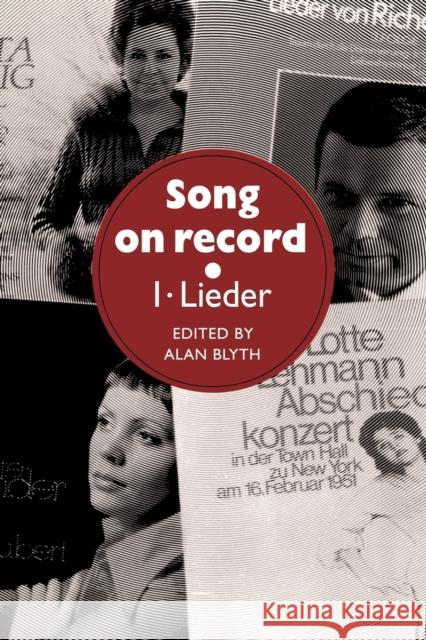 Song on Record: Volume 1, Lieder Alan Blyth 9780521027960 Cambridge University Press