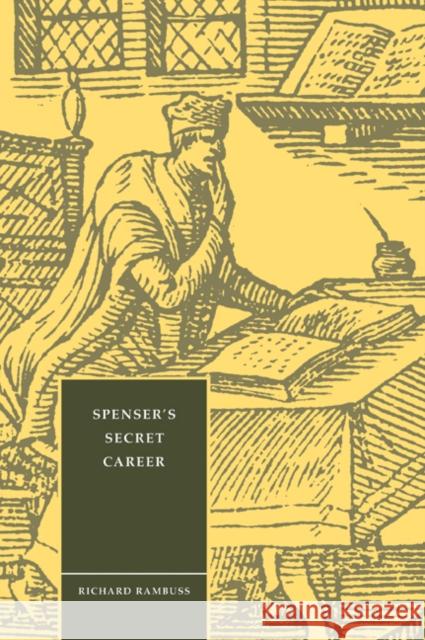 Spensers Secret Career Rambuss, Richard 9780521030939 Cambridge University Press