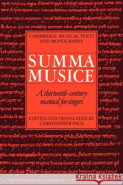 Summa Musice: A Thirteenth-Century Manual for Singers Page, Christopher 9780521036023