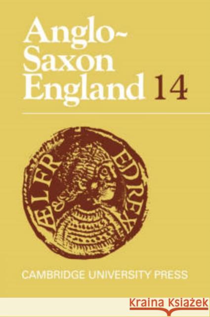 Anglo-Saxon England Peter Clemoes Simon Keynes Michael Lapidge 9780521038386