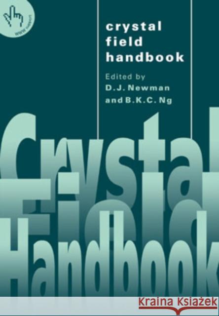 Crystal Field Handbook D. J. Newman Betty Ng 9780521039369 Cambridge University Press