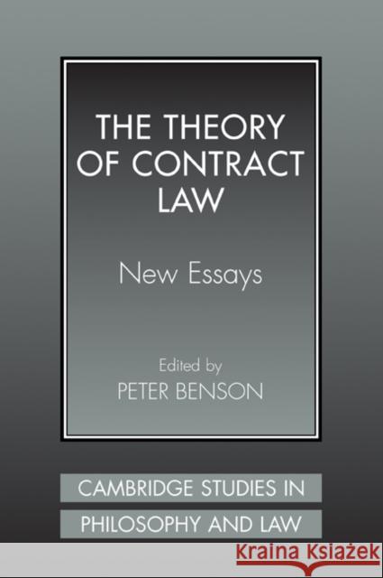 The Theory of Contract Law : New Essays Peter Benson 9780521041324 Cambridge University Press