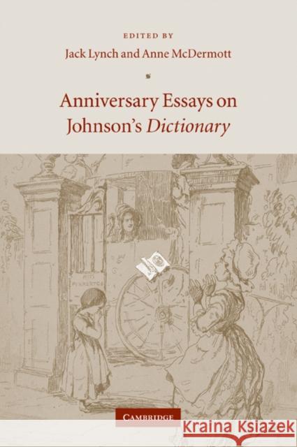 Anniversary Essays on Johnson's Dictionary Jack Lynch Anne McDermott 9780521049887