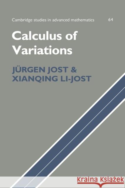 Calculus of Variations J??rgen Jost Xianqing Li-Jost 9780521057127 Cambridge University Press