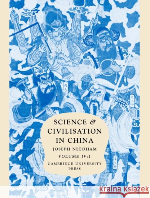 Science and Civilisation in China, Part 1, Physics Needham, Joseph 9780521058025