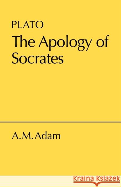 Apology of Socrates  Plato 9780521059589 0