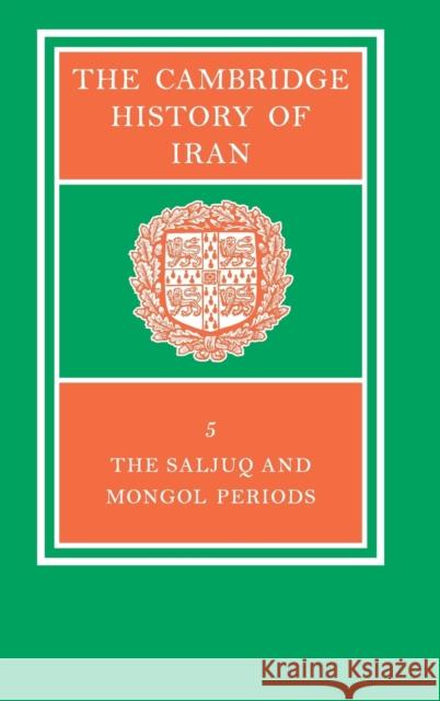 The Cambridge History of Iran J. A. Boyle 9780521069366 Cambridge University Press