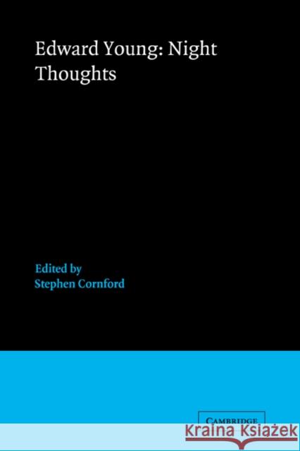 Edward Young: Night Thoughts Edward Young Stephen Cornford 9780521069670 Cambridge University Press