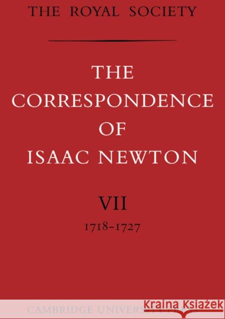 The Correspondence of Isaac Newton Isaac Newton A. Rupert Hall Laura Tilling 9780521085977 Cambridge University Press