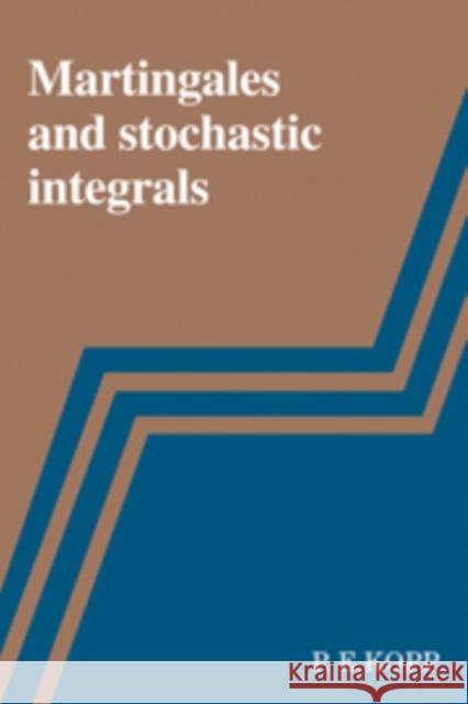 Martingales and Stochastic Integrals  9780521090339 