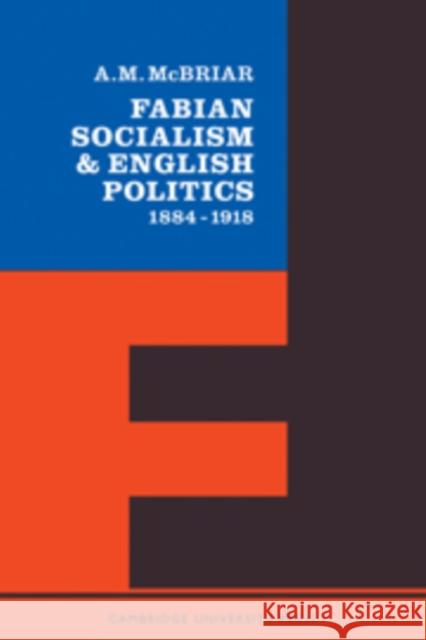 Fabian Socialism A. M. McBriar 9780521093514 Cambridge University Press