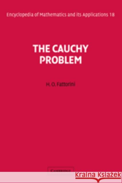 The Cauchy Problem Hector O. Fattorini Adalbert Kerber 9780521096867 Cambridge University Press