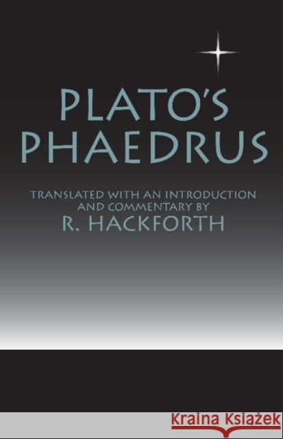 Plato's Phaedrus Plato 9780521097031 Cambridge University Press