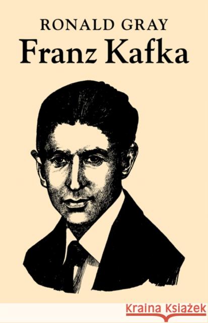 Franz Kafka Ronald D. Gray Murray Gray Dave Gray 9780521097475