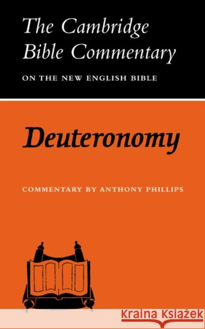 Deuteronomy Anthony Phillips Anthony Phillips 9780521097727 Cambridge University Press