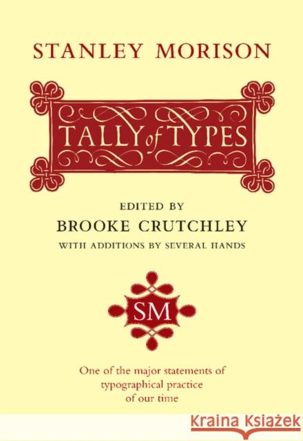 A Tally of Types Morison, Stanley 9780521097864 