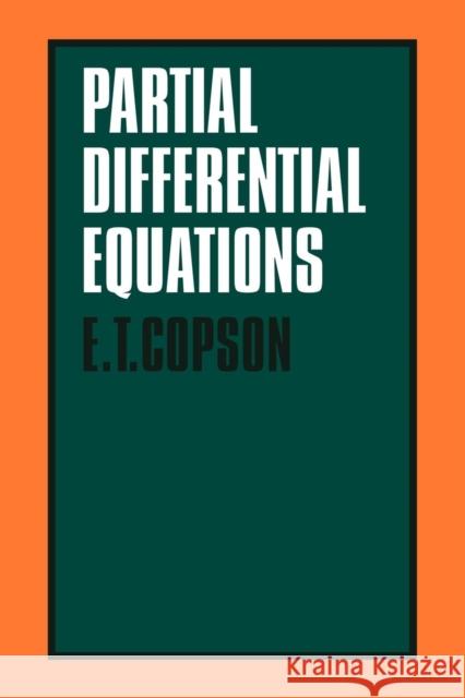 Partial Differential Equations E. T. Copson 9780521098939