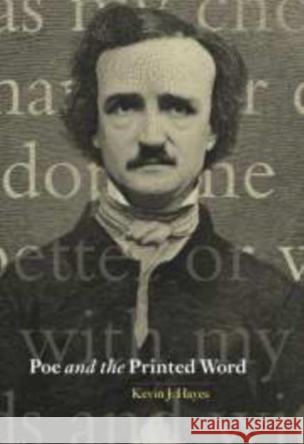 Poe and the Printed Word Kevin J. Hayes 9780521109628