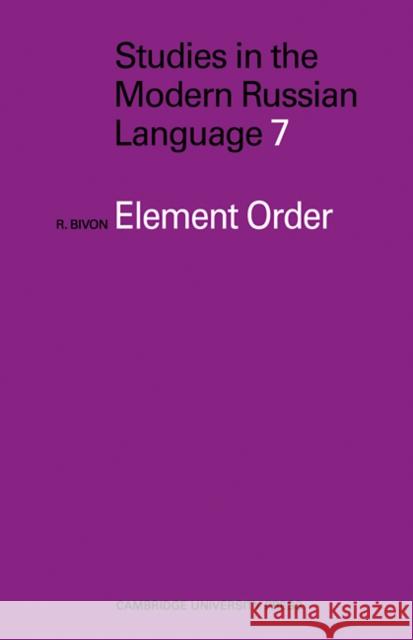 Element Order R. Bivon 9780521110792 Cambridge University Press