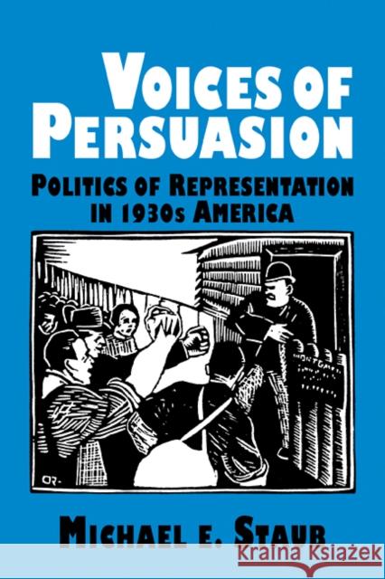 Voices of Persuasion Michael E. Staub 9780521111942