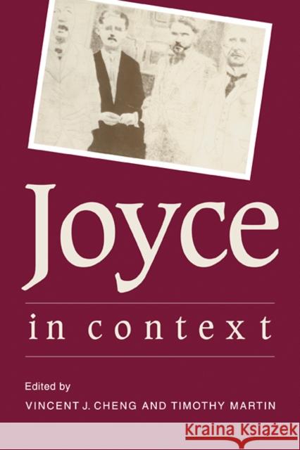 Joyce in Context Vincent John Cheng Timothy Martin 9780521112079