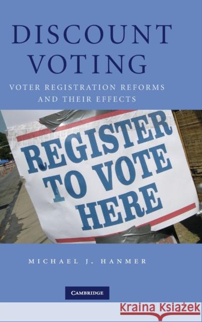 Discount Voting Hanmer, Michael J. 9780521112659 Cambridge University Press