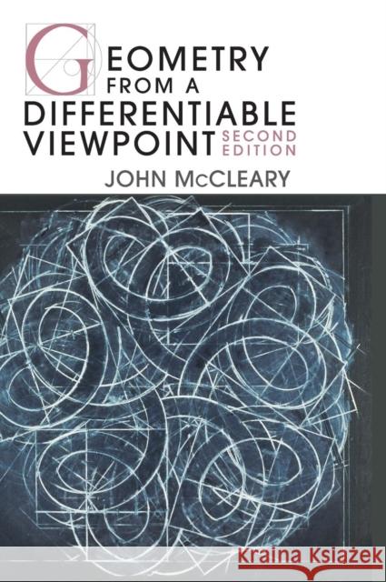 Geometry from a Differentiable Viewpoint John McCleary 9780521116077
