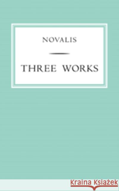 Three Works Novalis 9780521116220