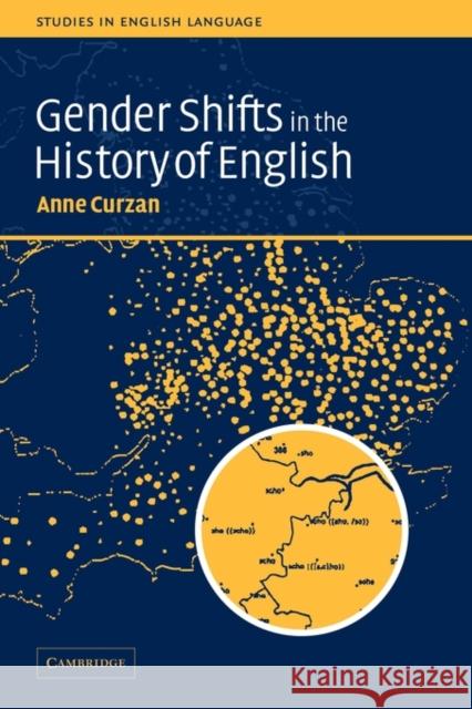 Gender Shifts in the History of English Anne Curzan (University of Michigan, Ann Arbor) 9780521117265 Cambridge University Press