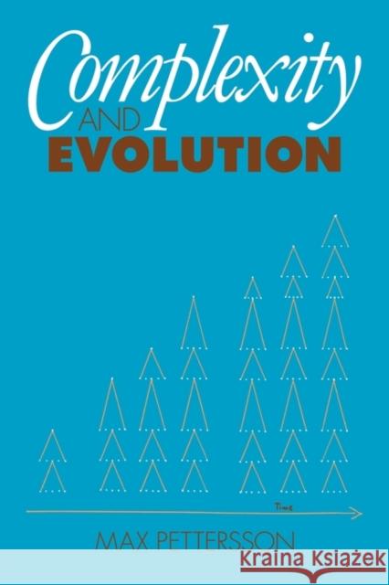 Complexity and Evolution Max Pettersson Joseph Needham 9780521117951 Cambridge University Press