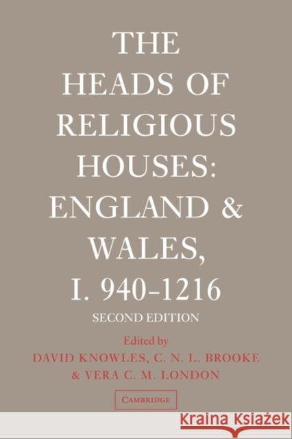 The Heads of Religious Houses Knowles, David 9780521118439 Cambridge University Press