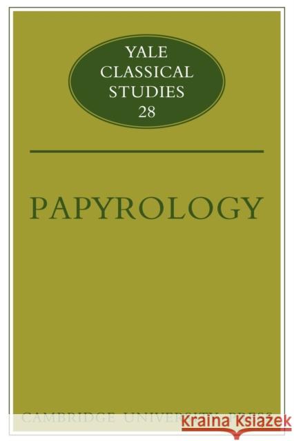 Papyrology Naphtali Lewis Naphtali Lewis 9780521119191 Cambridge University Press