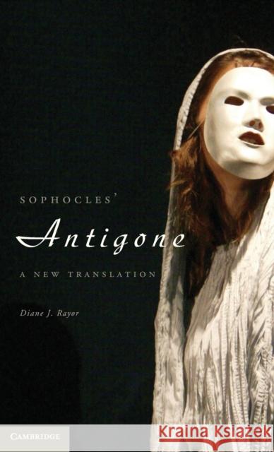 Antigone Rayor, Diane J. 9780521119283