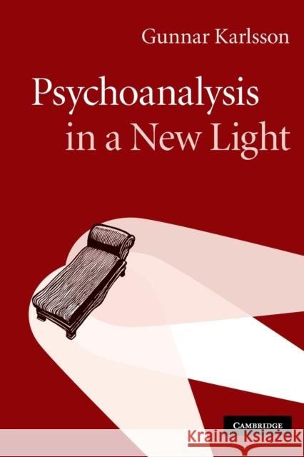 Psychoanalysis in a New Light Gunnar Karlsson 9780521122443 0