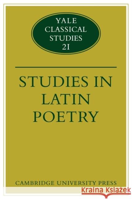 Studies in Latin Poetry Christopher M. Dawson Thomas Cole 9780521124584